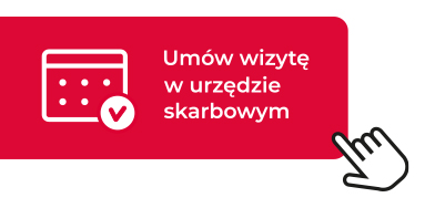 Napis: umów wizytę w Urzedzie Skarbowym